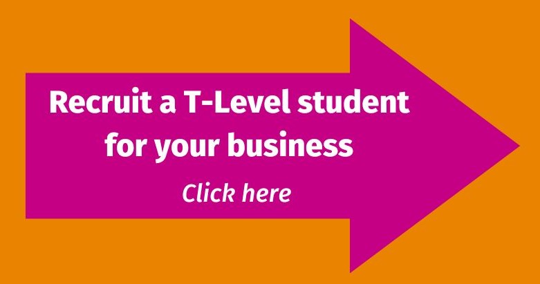 Recruit a T Level student